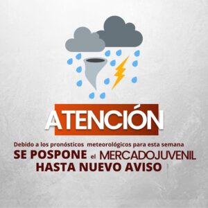 Debido A Las Lluvias INJUVE Los Cabos Suspende El Mercado Juvenil