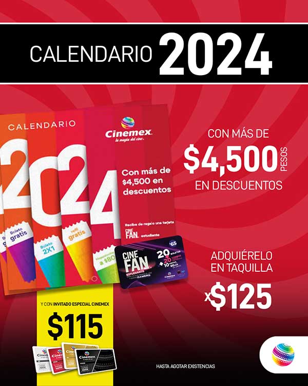 Ya está disponible el Calendario Cinemex 2024 CIONoticias